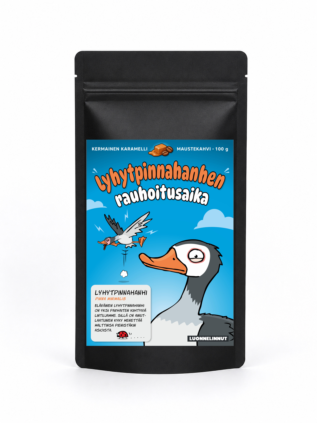 Lyhytpinnahanhen rauhoitusaika, Luonnelinnut makukahvi 100g
